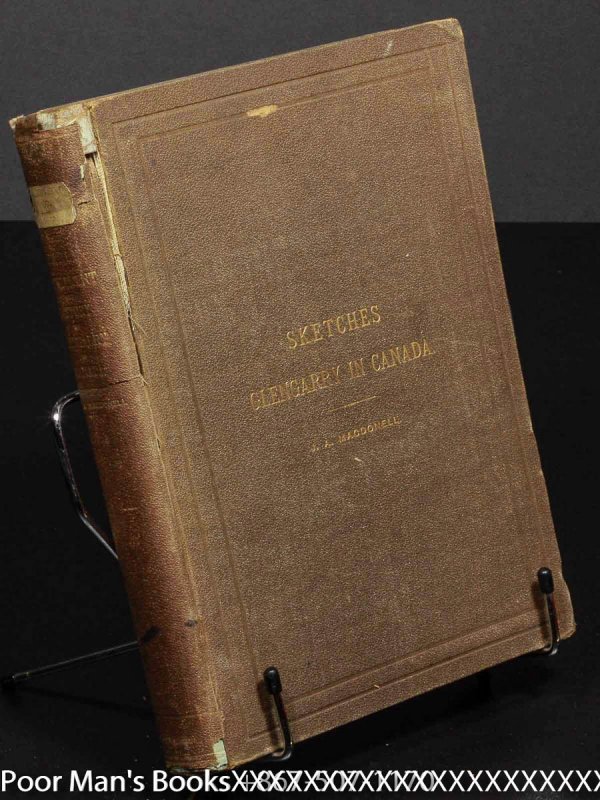 Image for Sketches Illustrating The Early Settlement And History Of Glengarry In Canada