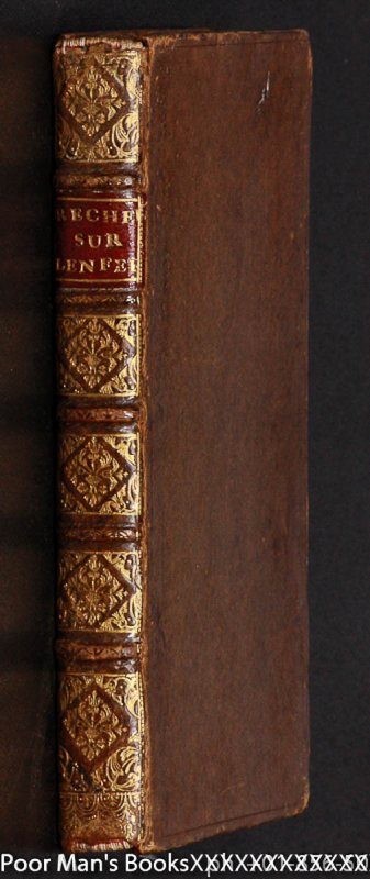 Image for RECHERCHES SUR LA NATURE DU FEU DE L'ENFER, ET DU LIEU OU IL EST SITUE