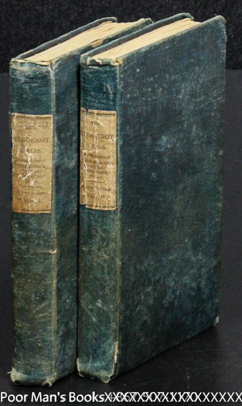 Image for THE HUGUENOT. A TALE OF THE FRENCH PROTESTANTS - 2 VOLUMES CT