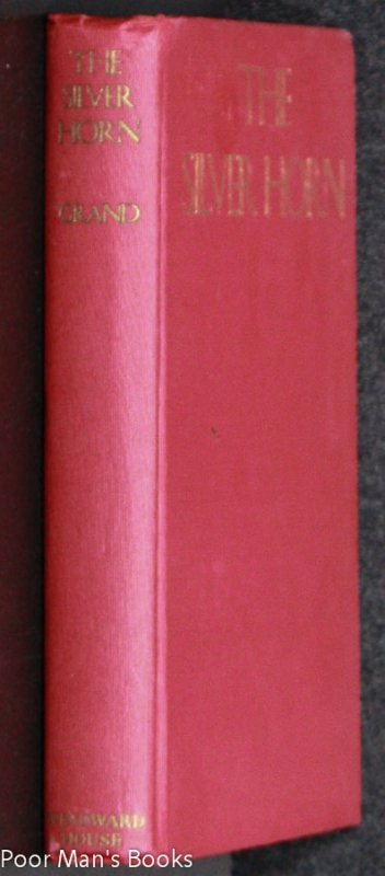 Image for THE SILVER HORN AND OTHER SPORTING TALES OF JOHN WEATHERFORD