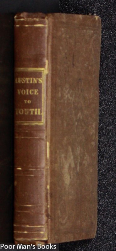 Image for A VOICE TO YOUTH, ADDRESSED TO YOUNG MEN AND YOUNG LADIES