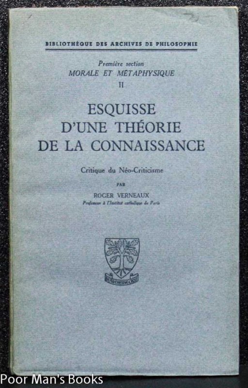 Image for ESQUISSE D'UNE THEORIE DE LA CONNAISSANCE : CRITIQUE DU NEO-CRITICISME