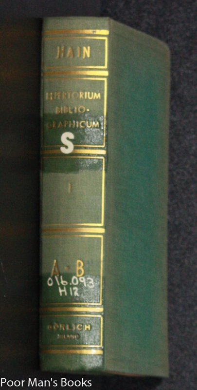 Image for REPERTORIUM BIBLIOGRAPHICUM, IN QUO LIBRI OMNES AB ARTE TYPOGRAPHICA INVENTA USQUE AD ANNUM MD. VOL. I. PARS I
