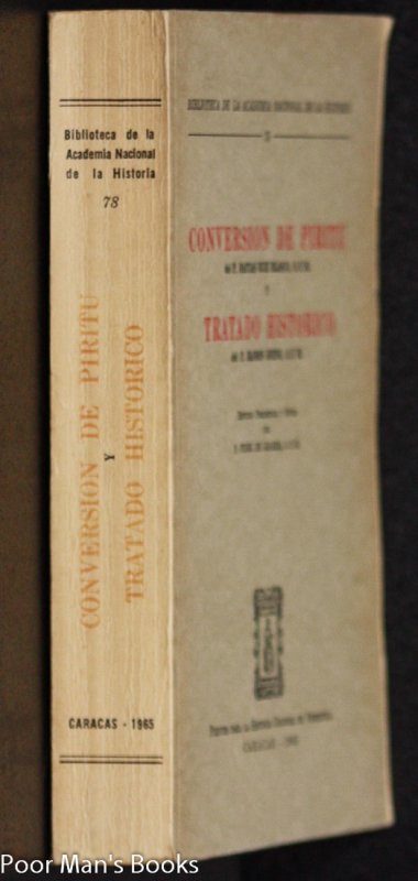 Image for CONVERSION DE PIRITU Y TRATADO HISTORICO