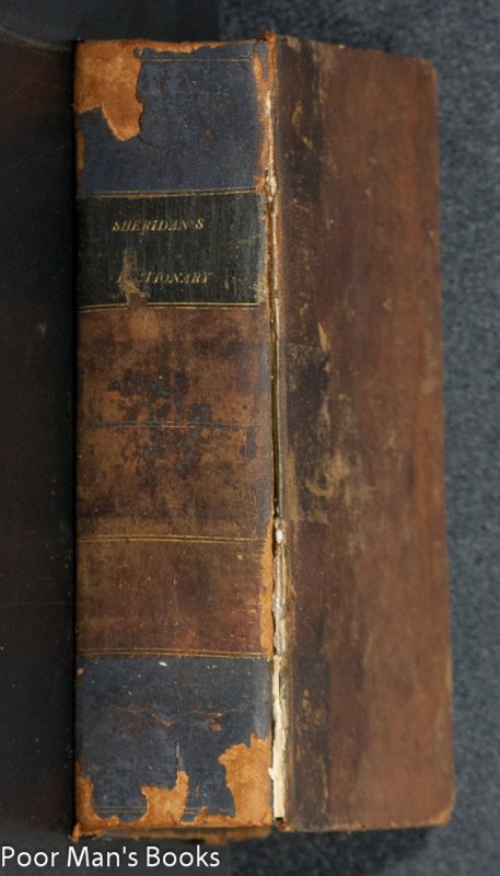 Image for A General Dictionary Of The English Language. One Main Object Of Which, Is, To Establish A Plain And Permanent Standard Of Pronunciation. To Which Is Prefixed A Rhetorical Grammar. Sheridan 1780
