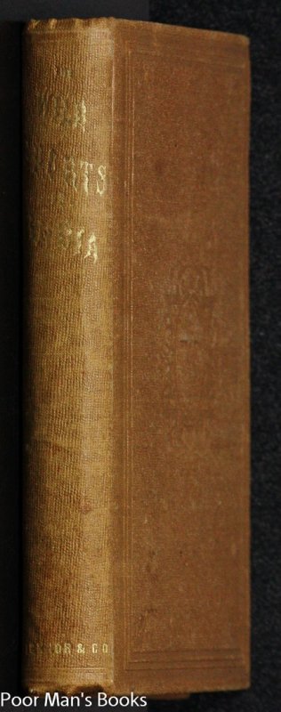 Image for WILD SPORTS OF INDIA, THE - WITH REMARKS ON THE BREEDING AND REARING OF HORSES AND THE FORMATION OF LIGHT IRREGULAR CAVELRY