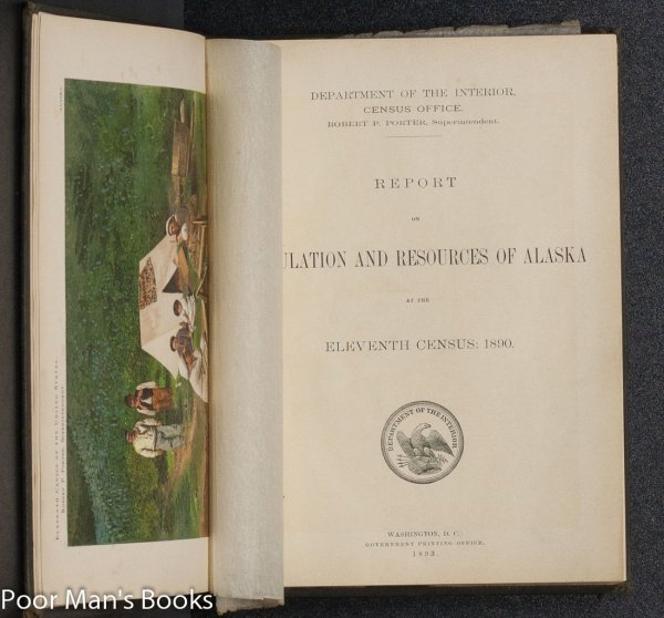 Image for REPORT ON POPULATION AND RESOURCES OF ALASKA AT THE ELEVENTH CENSUS: 1890