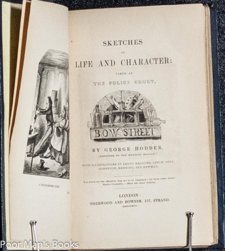 Image for SKETCHES OF LIFE AND CHARACTER: TAKEN AT THE POLICE COURT, BOW STREET.