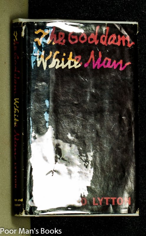 Image for THE GODDAM WHITE MAN