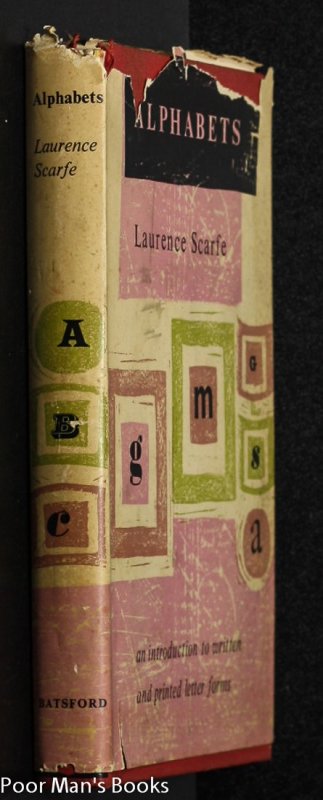 Image for ALPHABETS. AN INTRODUCTION TO WRITTEN AND PRINTED LETTER FORMS.
