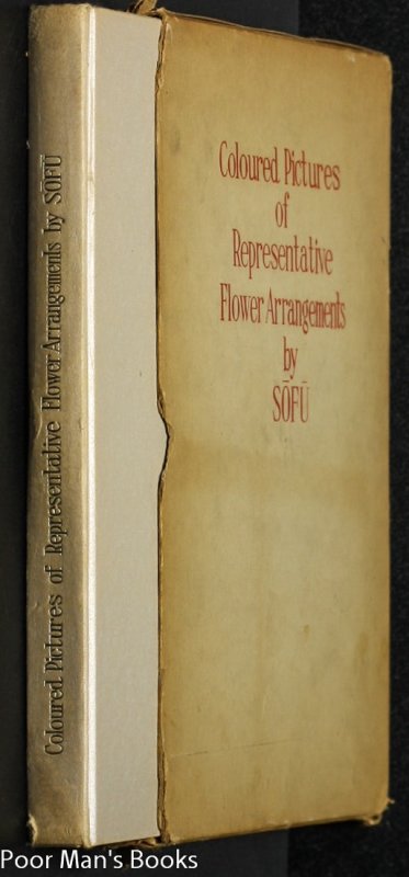 Image for COLOURED PICTURES OF REPRESENTATIVE FLOWER ARRANGEMENTS BY SOFU