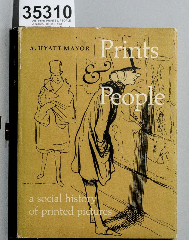 Image for PRINTS & PEOPLE : A SOCIAL HISTORY OF PRINTED PICTURES