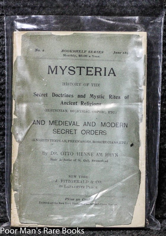 MYSTERIA; HISTORY OF THE SECRET DOCTRINES AND MYSTIC RITES OF ANCIENT RELIGIONS AND MEDIEVAL AND MODERN SECRET ORDERS. Image for MYSTERIA; HISTORY OF THE SECRET DOCTRINES AND MYSTIC RITES OF ANCIENT RELIGIONS AND MEDIEVAL AND MODERN SECRET ORDERS.