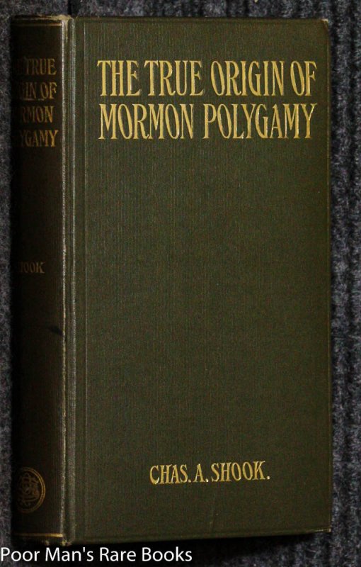 Image for THE TRUE ORIGIN OF MORMON POLYGAMY