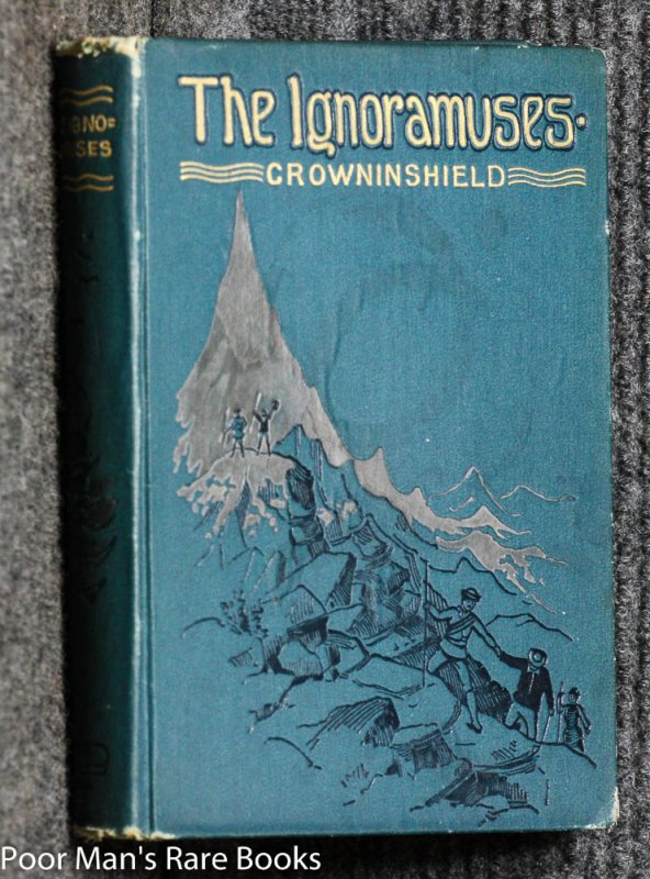 Image for THE IGNORAMUSES A TRAVEL STORY