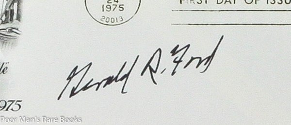 Image for FORD, GERALD R. FIRST DAY U.S. POSTAL COVER SIGNED.