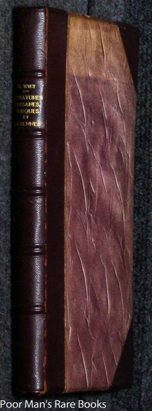 Image for MINIATURES PERSANES, TURQUES ET INDIENNES: COLLECTION DE SON EXCELLENCE CHERIF SABRY PACHA