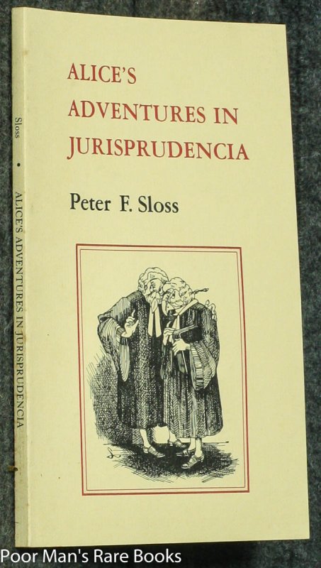 Image for ALICE'S ADVENTURES IN JURISPRUDENCIA