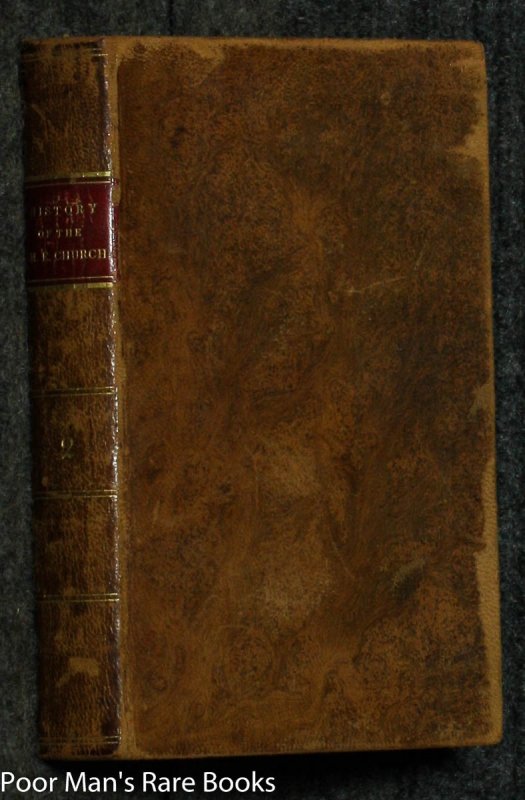 Image for A HISTORY OF THE METHODIST EPISCOPAL CHURCH FROM 1793 TO 1816