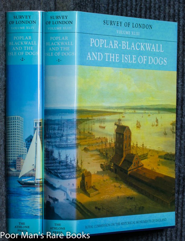 Image for Poplar, Blackwell And The Isle Of Dogs: The Parish Of All Saints Vols Xlii, XLIV