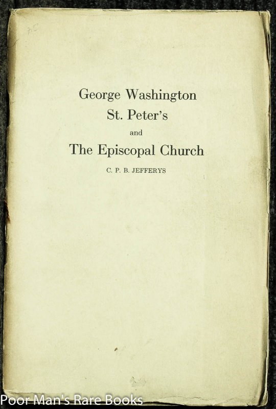 Image for George Washington, St. Peter's And The Episcopal Church
