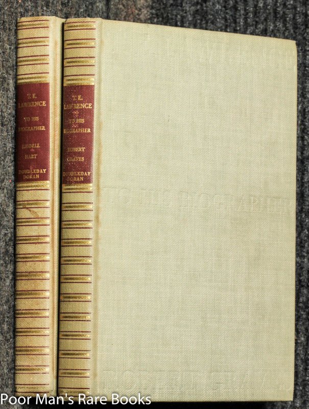 Image for T. E. Lawrence To His Biographer, Liddell Hart: Nd T. E. Lawrence To His Biographer, Liddell Hart. Information About Himself, In The Form Of Letters, Notes, Answers To Questions And Conversations (limited,signed Edition Ct In 2 Volumes)