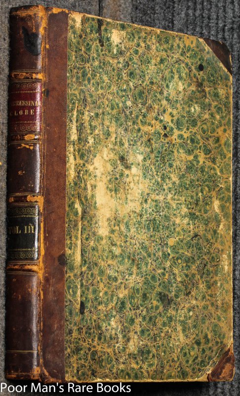 Image for The Congressional Globe Vol 3, No 1 Dec 14 1835 To July 4 1836 1st Session, 24th Congress