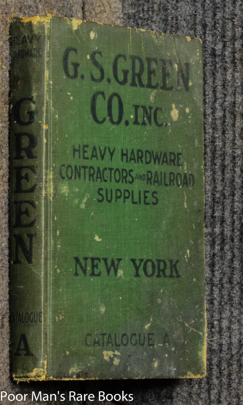 Image for C S Green Co. Inc Contractors And Railroad Supplies Heavy Hardware