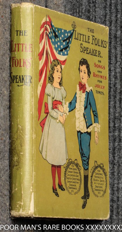Image for The Little Folks' Speaker Or Songs And Rhymes For Jolly Time