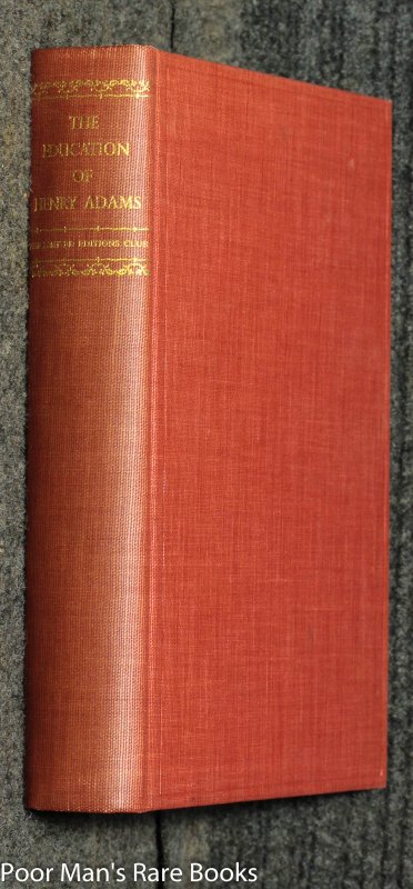 Image for The Education Of Henry Adams An Autobiography [limited Edition Club}