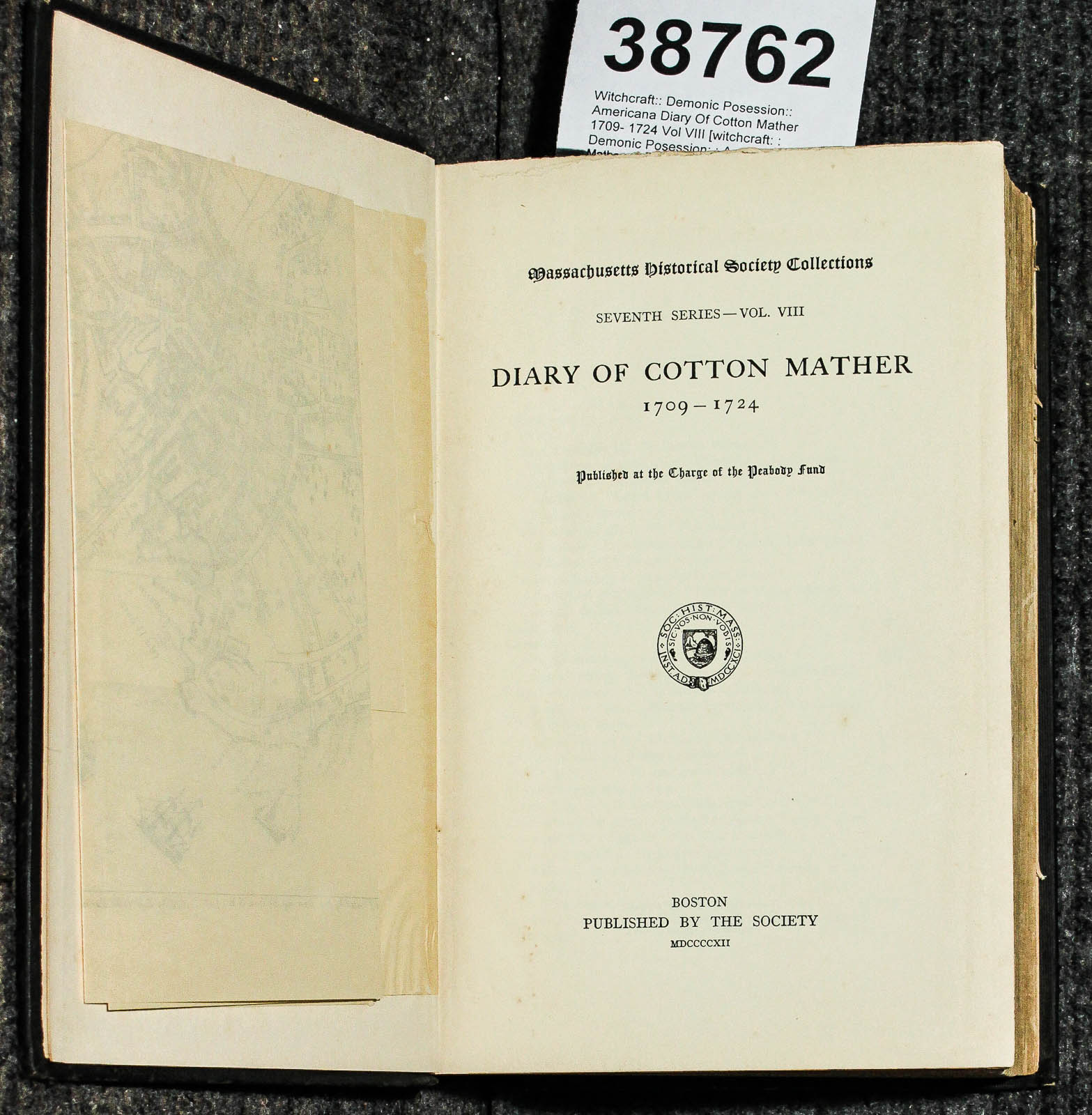 Diary Of Cotton Mather 1709 1724 Vol VIII [ Seventh Series]