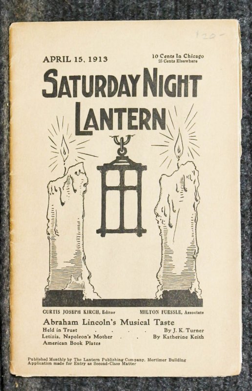 Image for { Lincolniana} Saturday Night Lantern April 15th 1913 Lincoln And Music