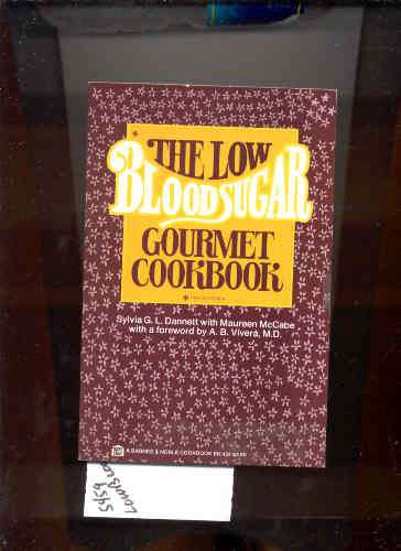 Image for THE LOW BLOOD SUGAR GOURMET COOKBOOK