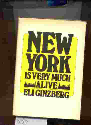 Image for NEW YORK IS VERY MUCH ALIVE : A MANPOWER VIEW