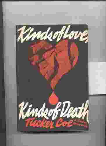 Image for KINDS OF LOVE, KINDS OF DEATH