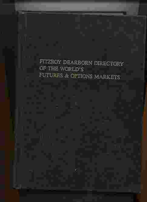 Image for DIRECTORY OF THE WORLD'S FUTURES AND OPTIONS MARKETS