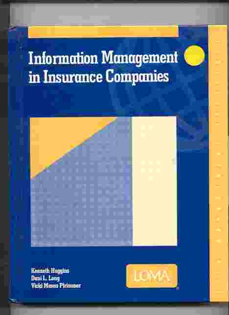 Image for INFORMATION MANAGEMENT IN INSURANCE COMPANIES
