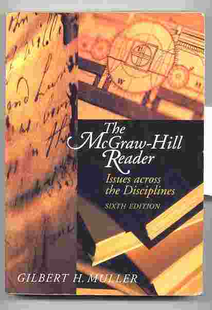 Image for THE MCGRAW-HILL READER: ISSUES ACROSS THE DISCIPLINES