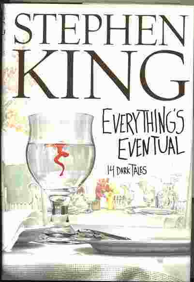Image for EVERYTHING'S EVENTUAL : 14 DARK TALES