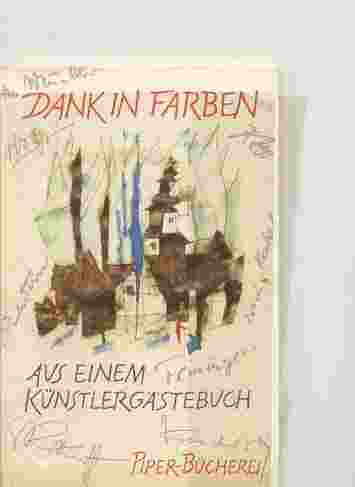 Image for DANK IN FARBEN. AUS DEM GÄSTEBUCH VON ALFRED UND THEKLA HESS.