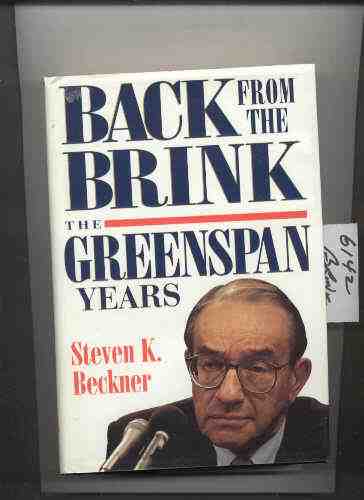 Image for BACK FROM THE BRINK: THE GREENSPAN YEARS