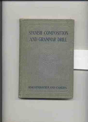 Image for SPANISH COMPOSITION AND GRAMMAR DRILL