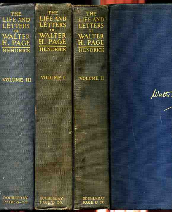 Image for LIFE AND LETTERS OF WALTER F PAGE INCLUDING HIS LETTERS TO WOODROW WILSON 3 Vols