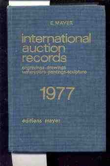Image for INTERNATIONAL AUCTION RECORDS: ENGRAVINGS, DRAWINGS, WATERCOLORS, PAINTINGS, SCULPTURE, 1977.