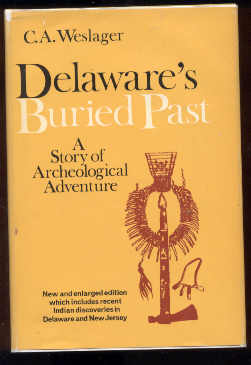 Image for DELAWARE'S BURIED PAST, A STORY OF ARCHAEOLOGICAL ADVENTURE