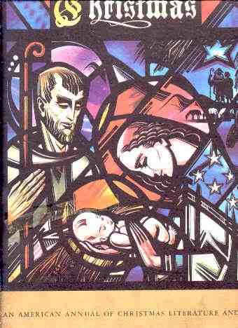Image for CHRISTMAS: AN AMERICAN ANNUAL OF CHRISTMAS LITERATURE AND ART VOLUME 27 2nd Ed 1957