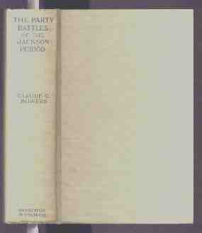 Image for THE PARTY BATTLES OF THE JACKSON PERIOD