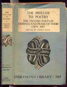 Image for THE PRELUDE TO POETRY THE ENGLISH POETS IN DEFENCE AND PRAISE OF THEIR OWN ART.