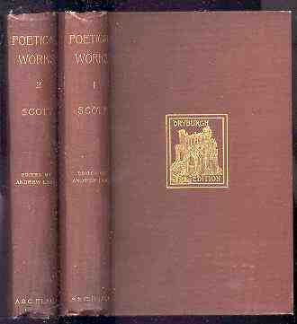 Image for THE POETICAL WORKS OF SIR WALTER SCOTT, BART., SELECTED AND EDITED WITH INTRODUCTION AND NOTES BY ANDREW LANG Complete in (2 Volumes)