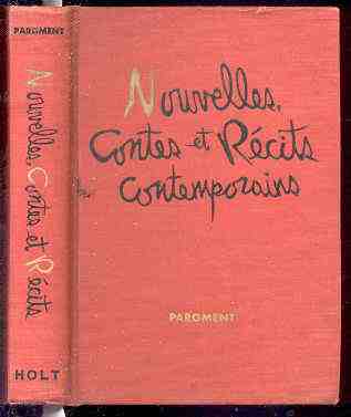 Image for NOUVELLES, CONTES ET RECITS CONTEMPORAINS PUBLIES AVEC NOTES, EXERCICES ET VOCABULAIRE
